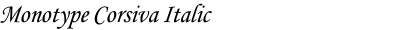 Monotype Corsiva Italic